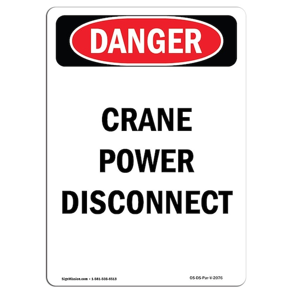 Safety Sign, OSHA Danger, 5" Height, Portrait Crane Power Disconnect, Portrait, 10PK